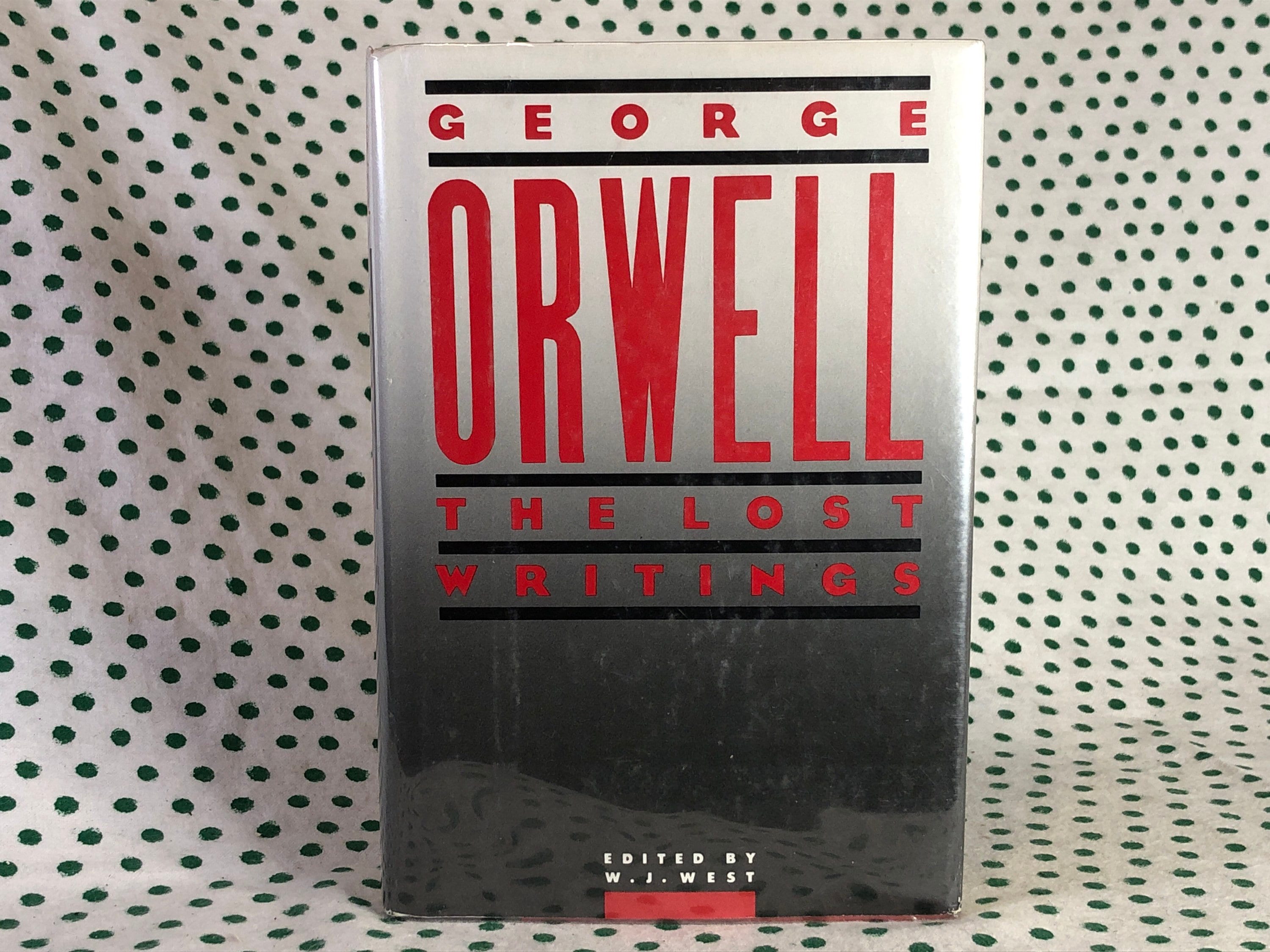 希少　The Lost Writings e Orwell George Orwell the Lost Writings Hardcover - Etsy