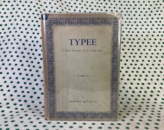 Typee by Herman Melville Hardback 1950 edition