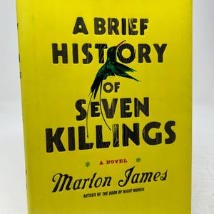 A Brief History of Seven Killings by Marlon James hardcover