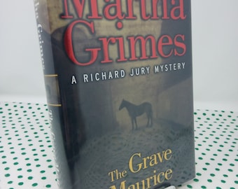 FIRMADO the Grave Maurice por Martha Grimes a Richard Jury Mystery 1a edición tapa dura