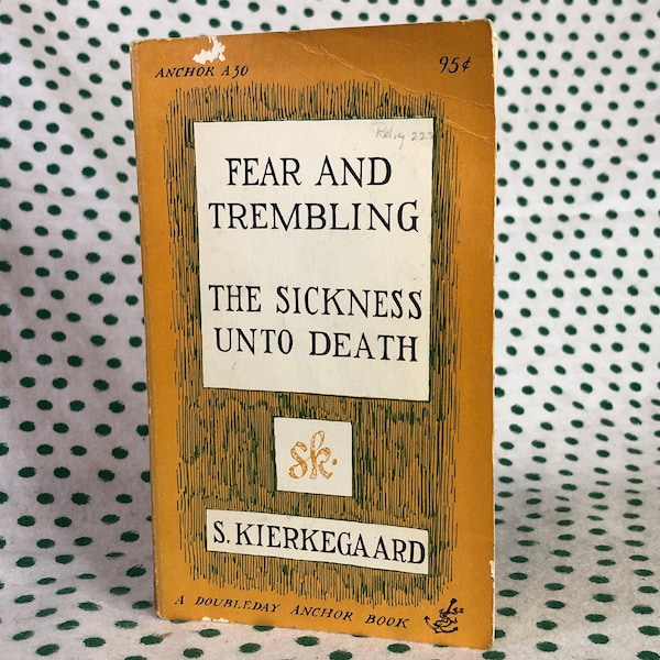 Fear and Trembling the sickness unto death paperback