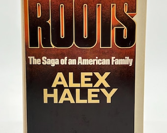 Roots by Alex Haley the saga of an American Family vintage hardcover book