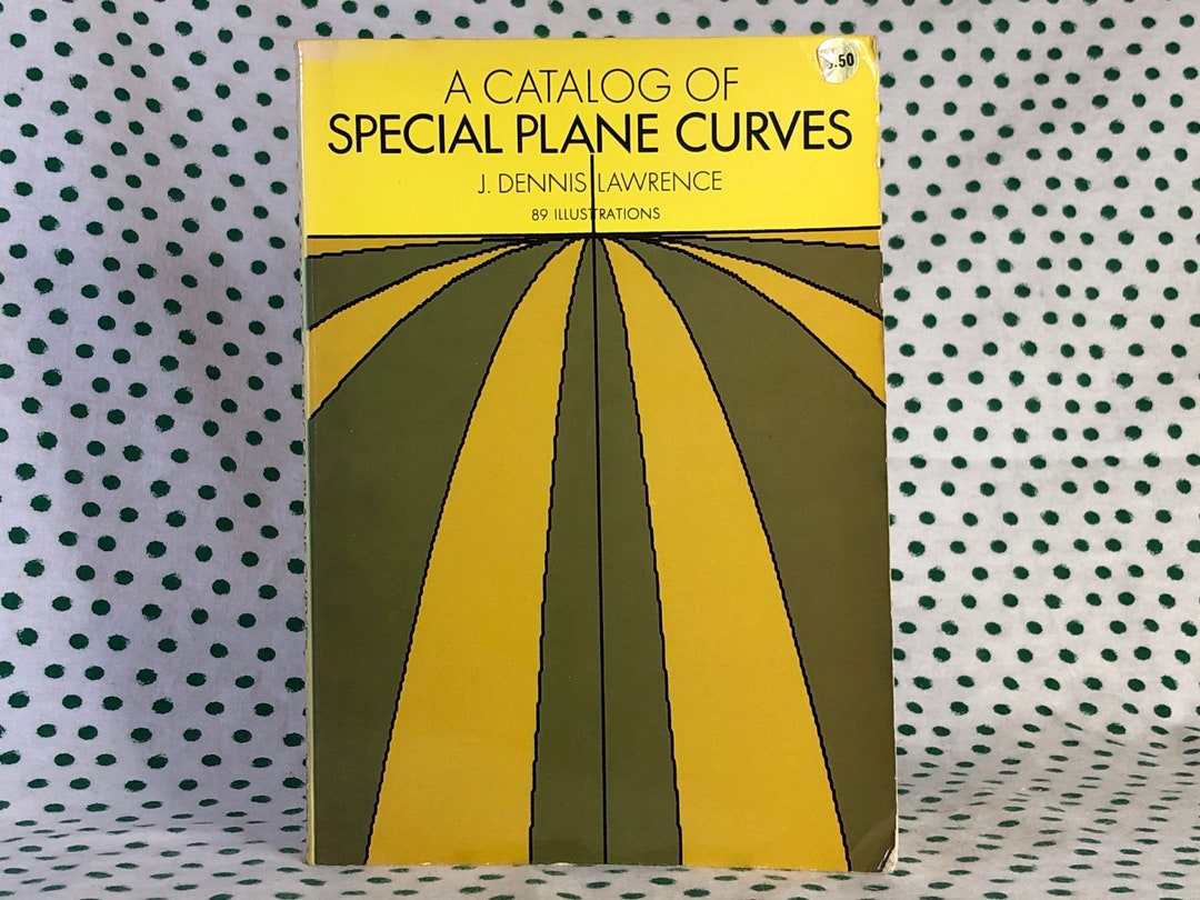 A Catalog of Special Plane Curves by J. Dennis Lawrence paperback Etsy
