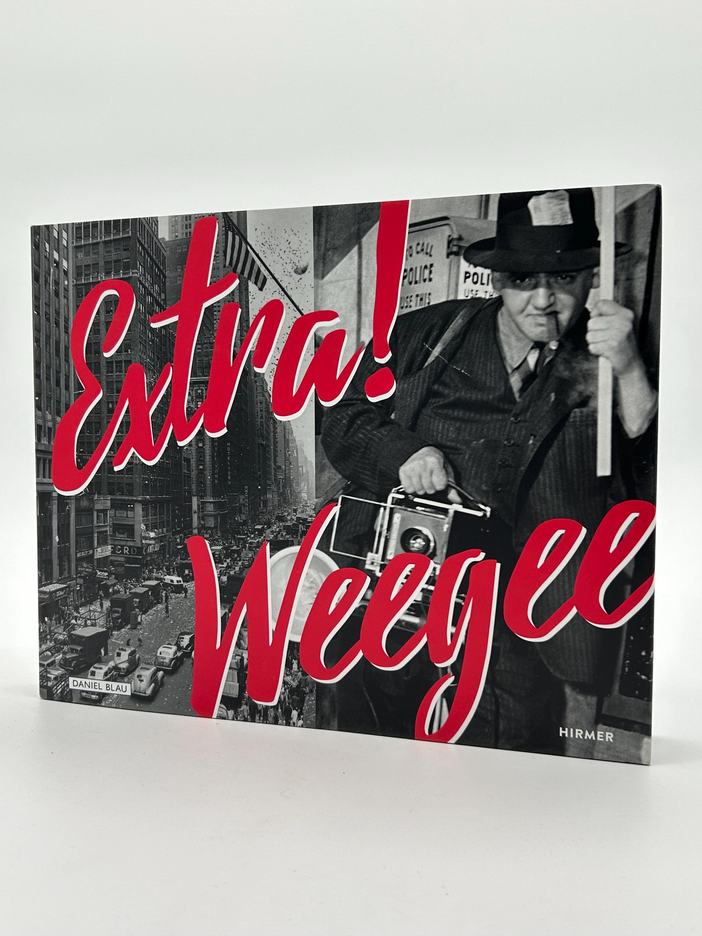 Extra! Weegee: A Collection of 359 Vintage Photographs From 1929