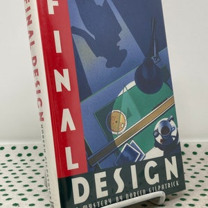 SIGNED Final Design by Noreen Gilpatrick hardcover first edition