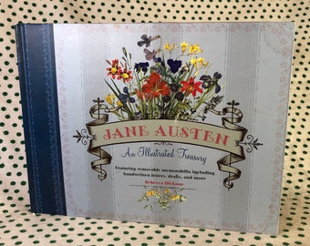 Jane Austen an illustrated treasury rebecca dickson Hardcover