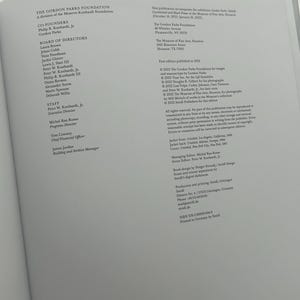 May include: Open book page with text from The Gordon Parks Foundation. The text includes the names of the co-founders, board of directors, and staff. The page also contains copyright information and details about the book's production.