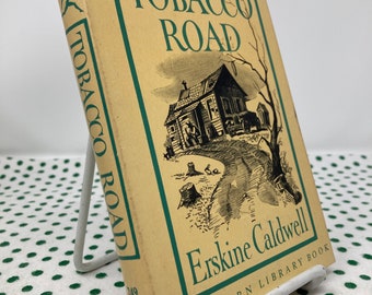 Tobacco Road by Erskine Caldwell vintage hardcover