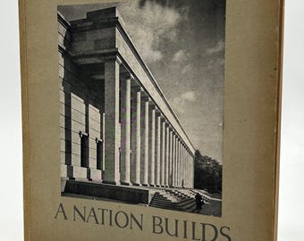 Una nación construye: Arquitectura alemana contemporánea, libro de tapa blanda de diseño arquitectónico y fotografía, edición de 1940.
