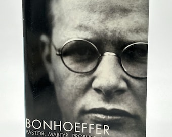 Bonhoeffer: Pastor, mártir, profeta, espía, de Eric Metaxas (libro de tapa dura)