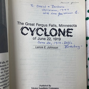 The Great Fergus Falls Minnesota CYCLONE of June 22, 1919 by Lance E. Johnson vintage softcover image 3