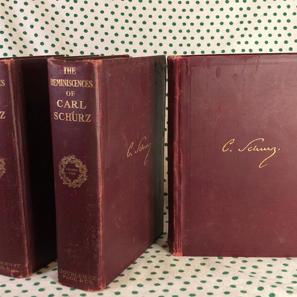 Reminiscences of Carl Schurz - 3 Vol Vintage Hardcovers