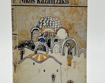 Journey to the Morea by Nikos Kazantzakis travels in Greece vintage hardcover book