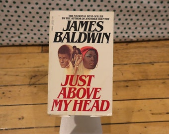 James Baldwin -just above my head -paperback
