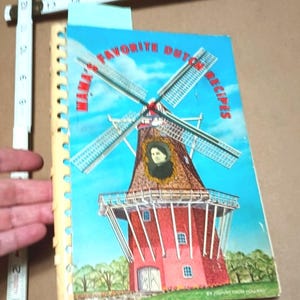 Mama&#39;s Favorite Dutch Recipes 1950s Johnny From Holland * Authentic Traditional Cookbook * Cocktails, kids drinks, meals, deserts + more