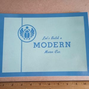 Let's Build a Modern Car (1935-1936) Stout Motor Car Corp * Trade Samples Advertisement Catalog visionary design from William B. Stout.