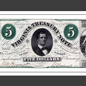 Richmond Virginia Treasury Note (1862) 5 Dollar * FRAME ME !!  Early Banknotes American History * ARTFUL Letters Money Cash * typography