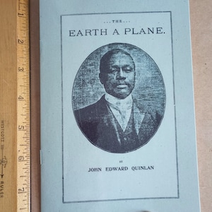 John Edward Quinlan (1906) La Terre, un avion * Astronomie, théorie de la Terre plate prouvée * Philosophie Concept du monde plat Géométrie Croyances alternatives