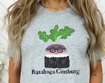 RBG Pun Shirt: Rutabaga Ginsburg Funny Vegan T-Shirt