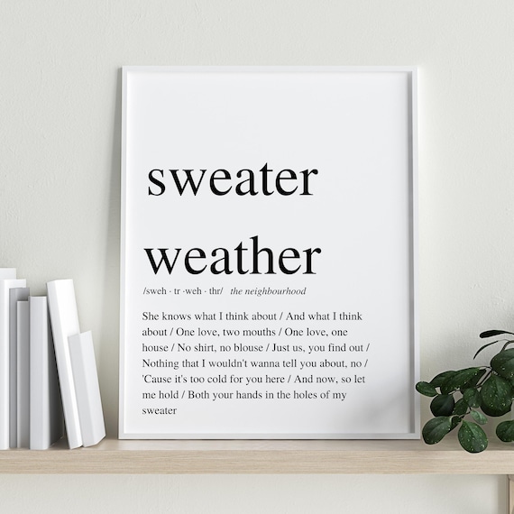 The Neighbourhood Sweater Lyrics 2025