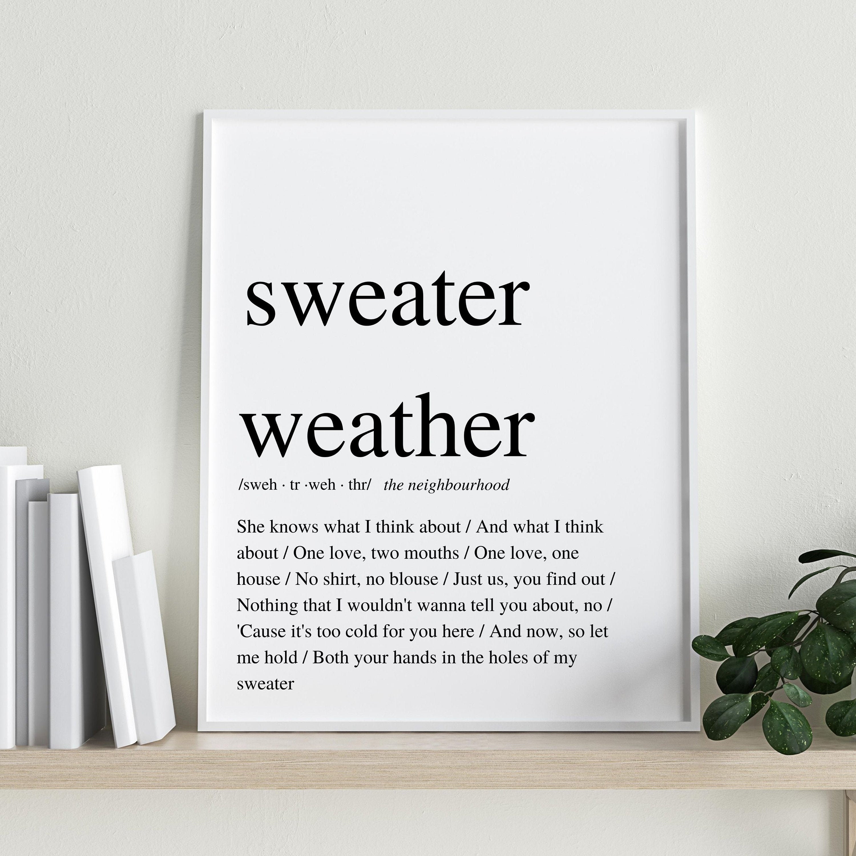 paroles the neighbourhood sweater weather