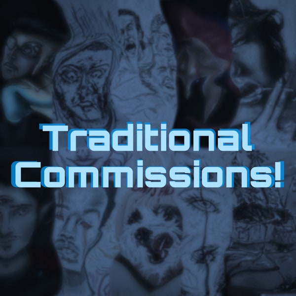 Traditional Art Commissions- Contact Me To Buy!