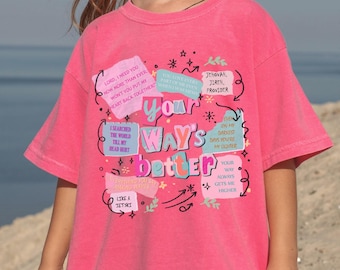 Your Way's Better Shirt, Kids Bible Verse Shirt, Christian Religious Shirt