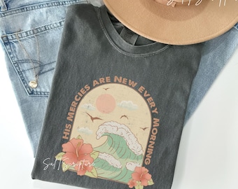 Christian PNG, Bible Verse Digital Download, Faith Shirt Design file, His Mercies Are New Every Morning