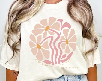 Bible Verse Shirt Boho Christian Comfort Colors Shirt Retro Christian T-Shirt Flowers Womens Shirt Floral T-Shirt Psalm Gift for Her Godly
