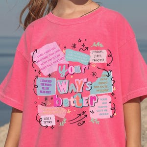 Your Way's Better Shirt, Kids Bible Verse Shirt, Christian Religious Shirt