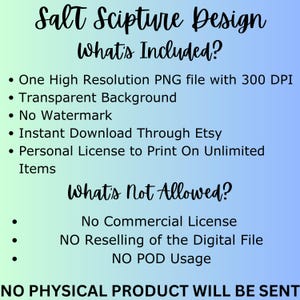 May include: A digital download graphic with the text "Salt Scipture Design." The image lists what's included: a high-resolution PNG file, transparent background, no watermark, instant download via Etsy, and a personal license. It also lists what's not allowed.