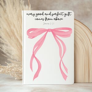 Coquette Christian Journal with Bible Verse Design for Christian Girlies, Girly Church Sermon Notebook, Pink Coquette Bow Christianity