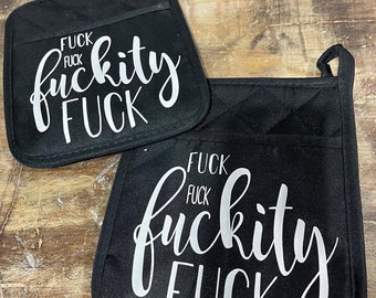 Sassy and Crass Kitchen Pot Holders| Funny Pot Holders| Swearing Pot Holders