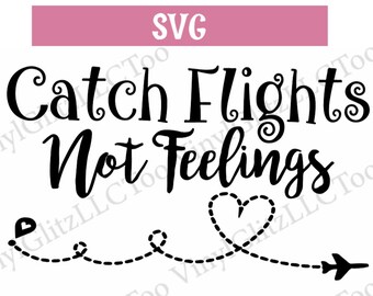 Catch Flights Svg Etsy