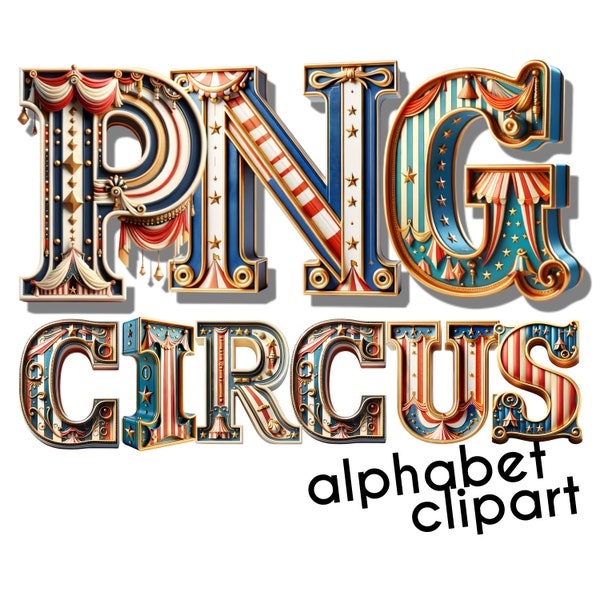 Cirque polices de caractères, ensemble de l'alphabet, police de caractères PNG Doodle, téléchargement numérique Alpha Clip Art, alphabet thème cirque, clipart carnaval vintage