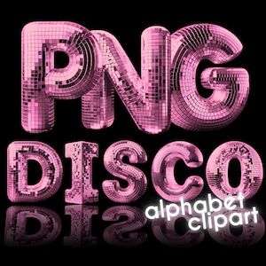 Disco Ball PNG 3D Alphabet: Pinke, funkelnde Clipart Buchstaben, Retro Schrift, Alpha Disco Ball Clipart für Partyeinladungen
