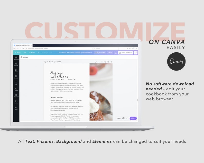 May include: A laptop computer screen displaying a Canva design template for a cookbook. The template features a recipe for Oozing Lava Cake, with a photo of the dessert. The text on the screen reads "Oozing Lava Cake Ready in 20 min Serves 4" and "Directions". The text on the screen also says "Customize on Canva Easily".