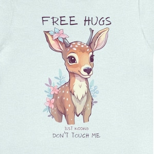 Free Hugs Just Kidding Dont Touch Me shirt, free hugs tee, Antisocial, Sarcastic, Funny shirt, social distancing, Do not touch me, Humor tee