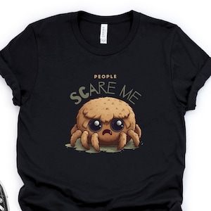People Scare Me Spider Tee, cute spider shirt, spooky season, halloween, cute halloween tee, spider shirt, arachnophobia tee, jumping spider