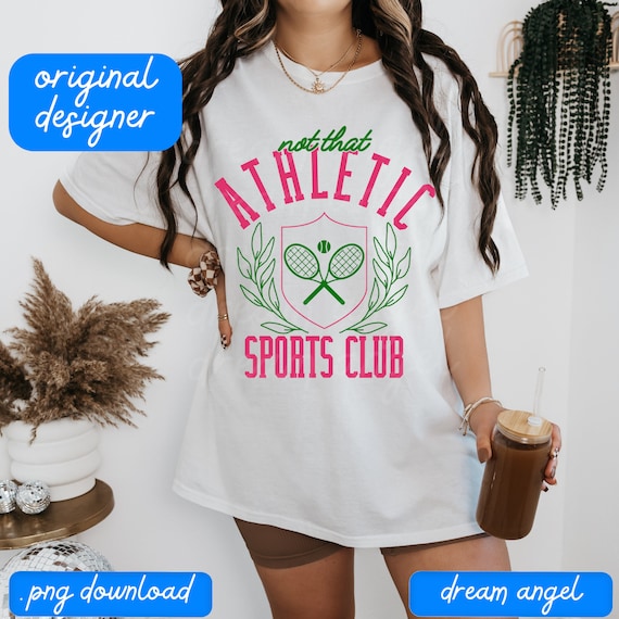 not that athletic png aesthetic summer athletic club lounge social babes girls club party shirt design preppy sublimation digital download