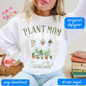 mãe planta png mãe planta clube social boho era polegar verde amante de jardim amante de plantas jardinagem de primavera cottagecore sublimação download digital