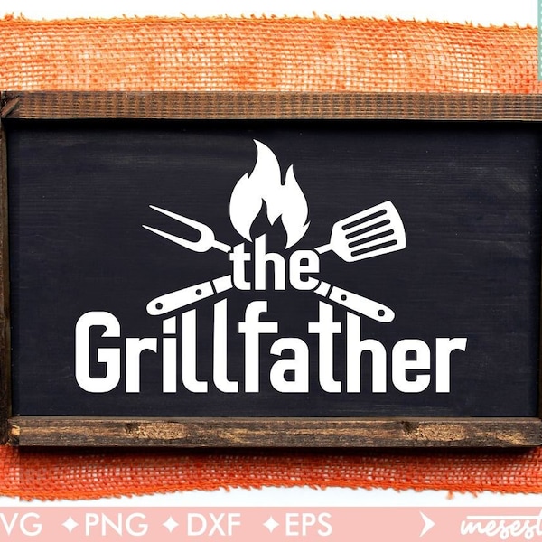 The Grillfather SVG, Father's Day Svg, Bbq Svg, Chef Svg, Grill Svg, Grill Master Svg, Dad Svg, Funny Dad Svg, Dad Shirt Svg, father day svg