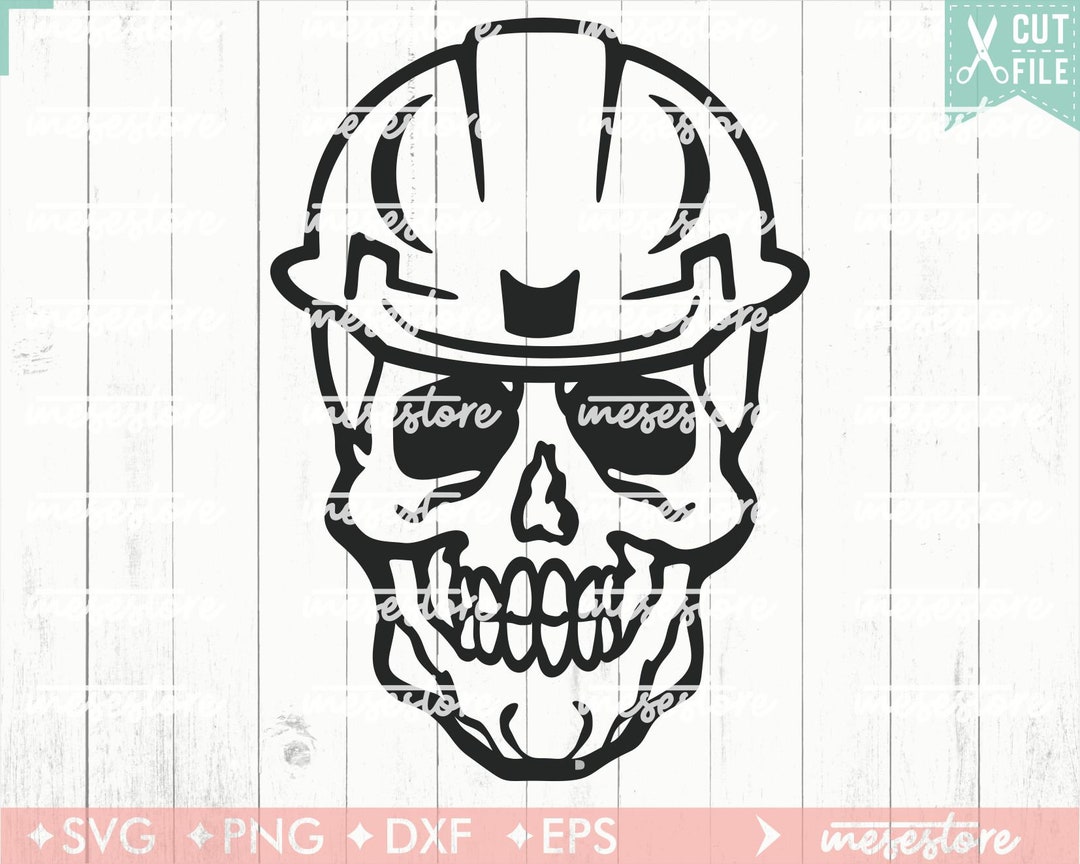 Skull With Hard Hat SVG File, Svg Dxf Eps Png Files for Cutting ...