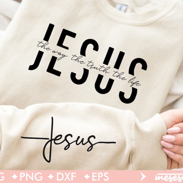 Jesus SVG PNG, Jesus The Way The Truth The Life, Christian svg, Faith svg,Worthy svg, Religious svg, Positive svg, Jesus svg