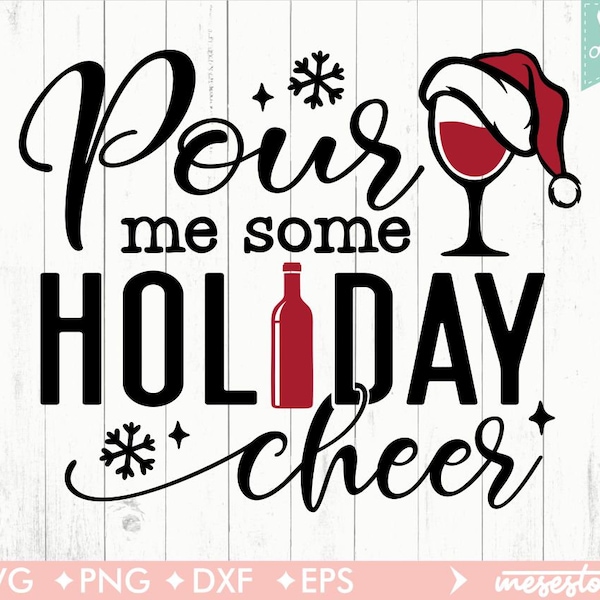 Svg Noël, vin de Noël, Svg joyeux Noël, Svg Noël drôle, Svg Noël, Citation Noël, Svg hiver, Png