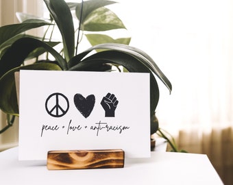 PRINT WALL ART | Peace Love Anti-Racism | Social Justice Classroom, Office Decor, Gift Idea, Activist, Organizer, Woke, Black Live Matter