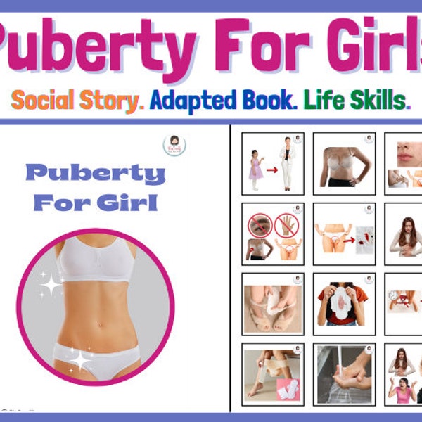 Pubertät für Mädchen Social Story | Sonderpädagogik | Alltagsfertigkeiten | Angepasstes Buch | Interaktives Buch | Autismus | Logopädie