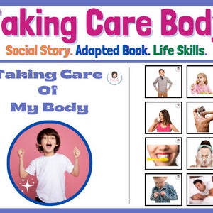 Taking Care Of My Body Social Story | Special Education | Daily Living Skills | Adapted Book | Interactive Book | Autism |  Speech Therapy