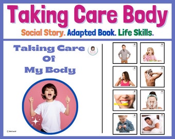 Cuidando mi cuerpo Historia social / Educación especial / Habilidades para la vida diaria / Libro adaptado / Libro interactivo / Autismo / Logopedia