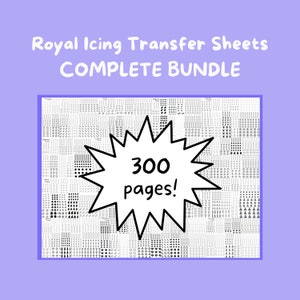 Ultimate Royal Icing Transfer Sheet-bundel, set van 10 afdrukbare vellen, digitale download voor bakkers, koekjes versieren